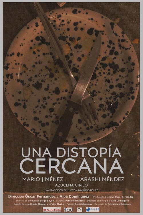 Una Distopía Cercana poster