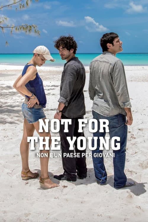 Not For The Young poster