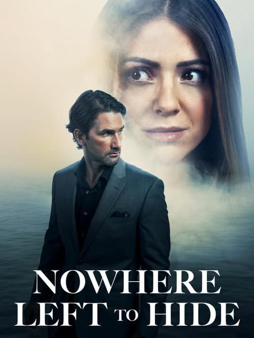 Nowhere Left to Hide poster