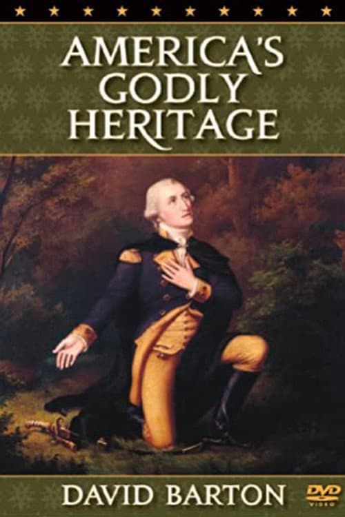 America's Godly Heritage poster