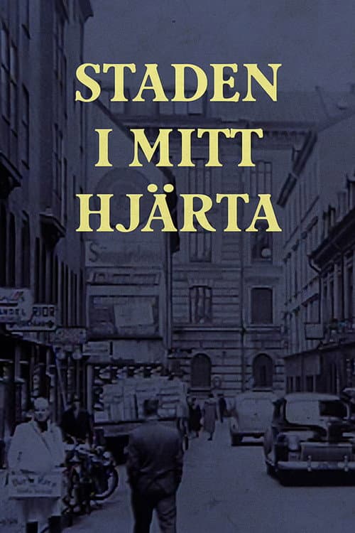Staden i mitt hjärta poster