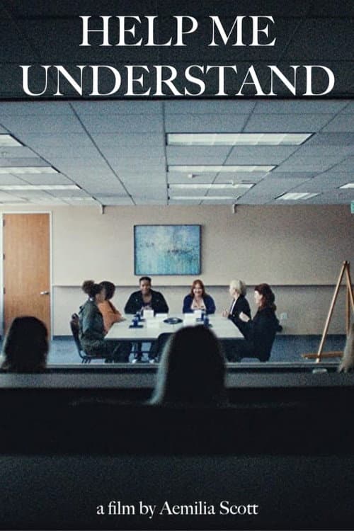 Help Me Understand poster