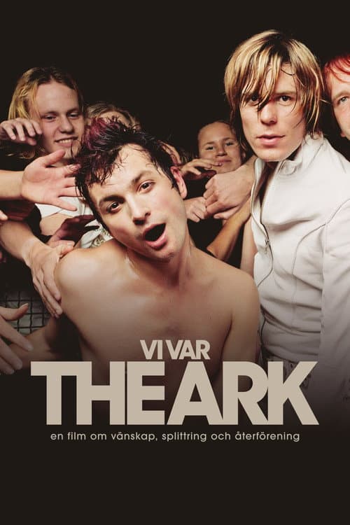 We Were The Ark poster