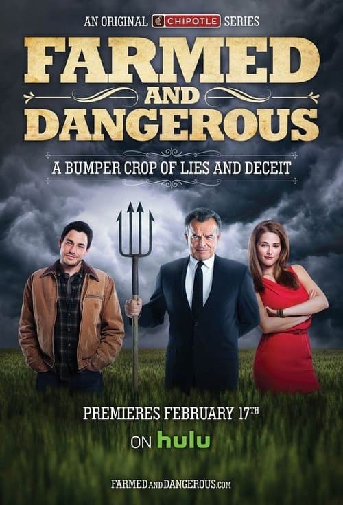 Farmed and Dangerous poster