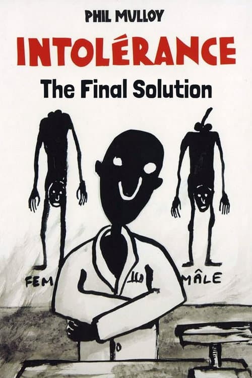 Intolerance III: The Final Solution poster