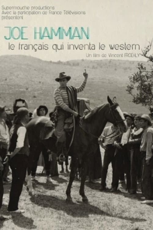 Joë Hamman: The Frenchman Who Invented Western poster