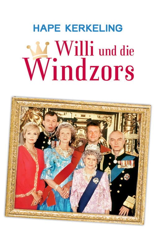 Willi und die Windzors poster