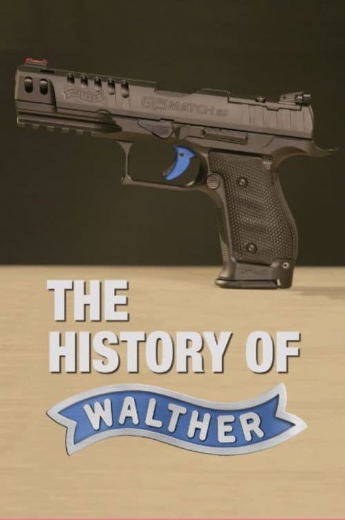 The History of Walther poster