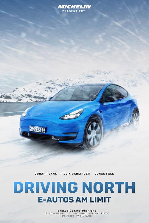 Driving North: E-Autos am Limit poster