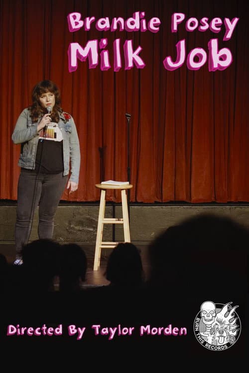 Brandie Posey - Milk Job poster