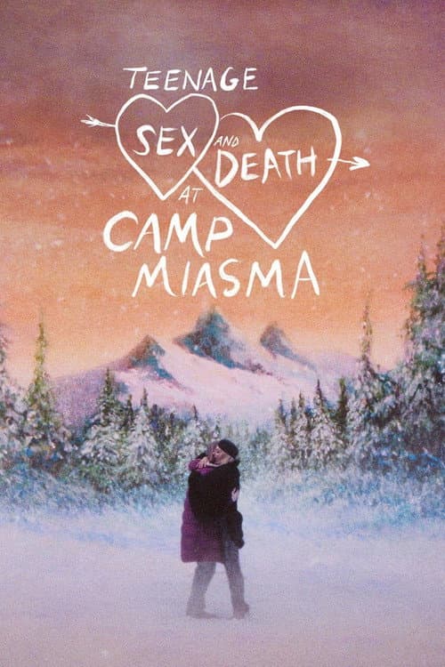 Teenage Sex and Death at Camp Miasma poster