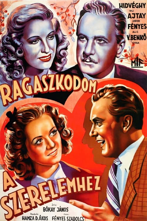 Ragaszkodom a szerelemhez poster