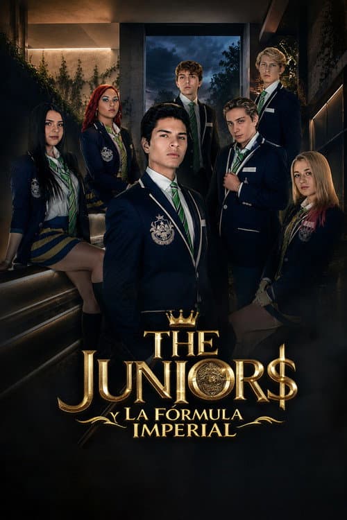 The Juniors y La Fórmula Imperial poster
