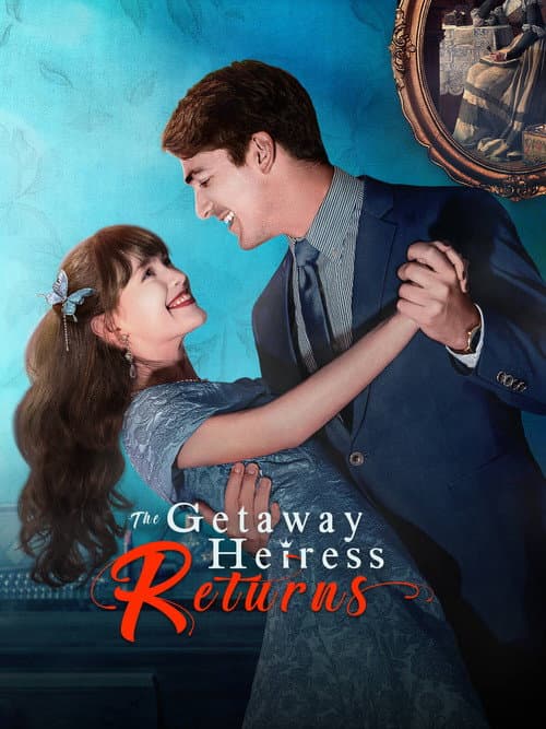 The Getaway Heiress Returns poster