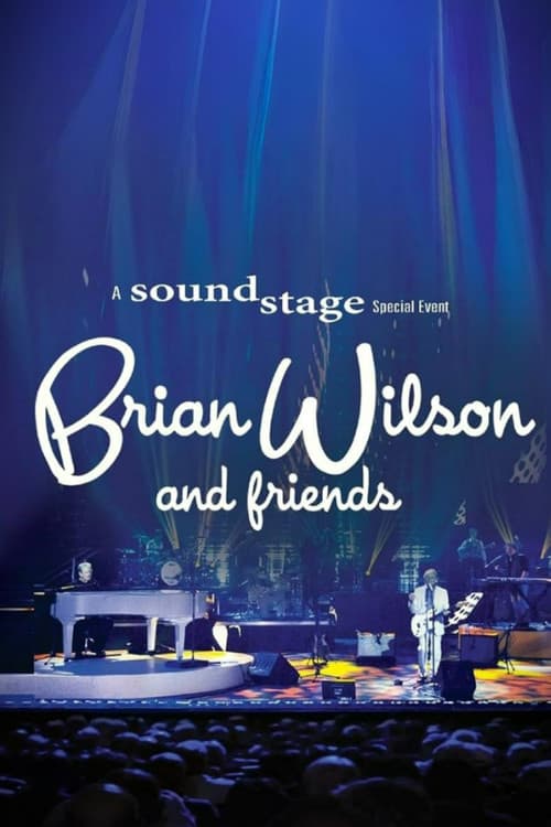 Brian Wilson and Friends - A Soundstage Special Event poster