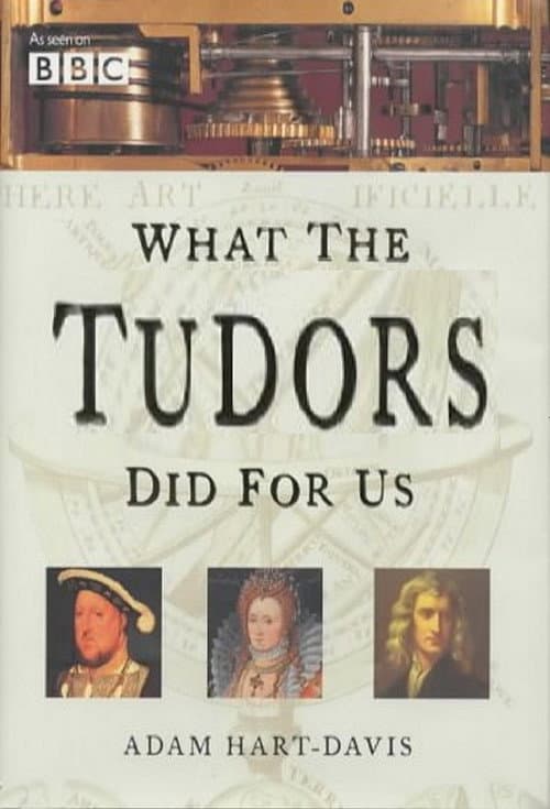 What the Tudors Did for Us poster