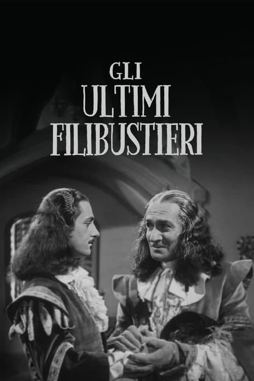 Gli ultimi filibustieri poster