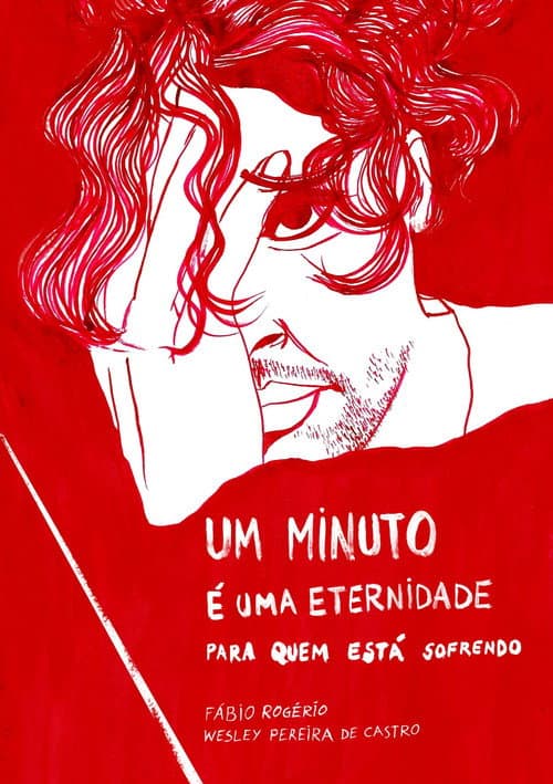 One Minute Is an Eternity for Those Who Are Suffering poster