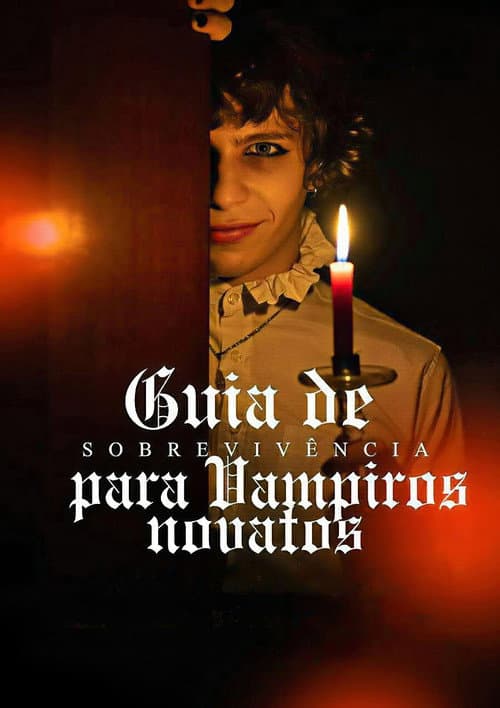 Guia de Sobrevivência para Vampiros Novatos poster