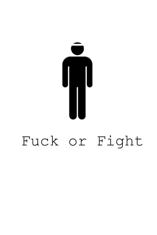 Fuck or Fight poster