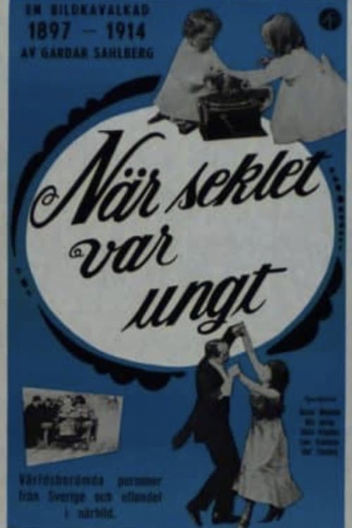 När seklet var ungt poster