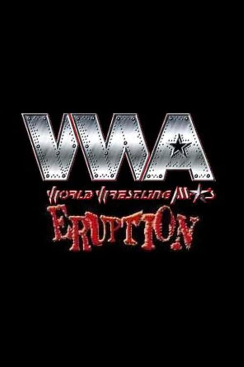 WWA The Eruption poster