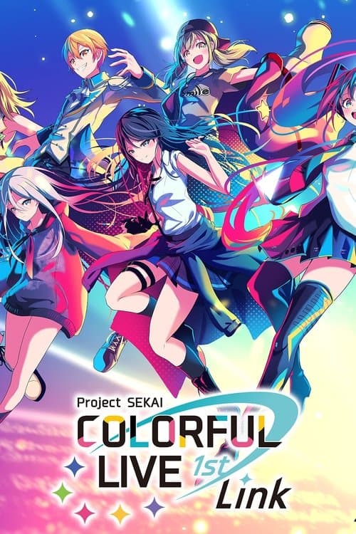Project SEKAI COLORFUL LIVE 1st - Link - poster