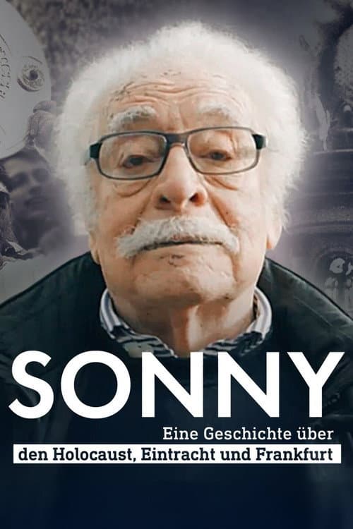 Sonny - eine Geschichte über den Holocaust, Eintracht und Frankfurt poster