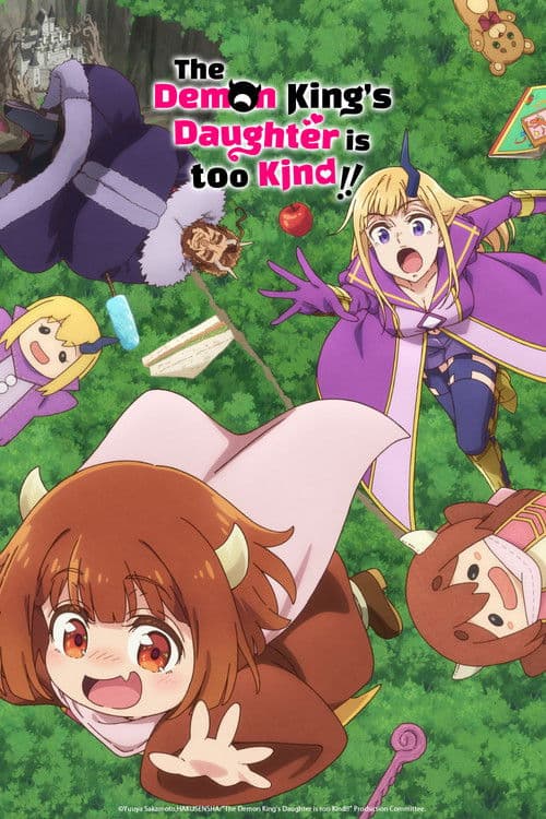 The Demon King's Daughter Is Too Kind!! poster