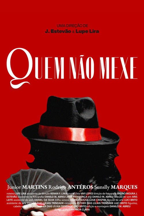 Quem NĂŁo Mexe poster