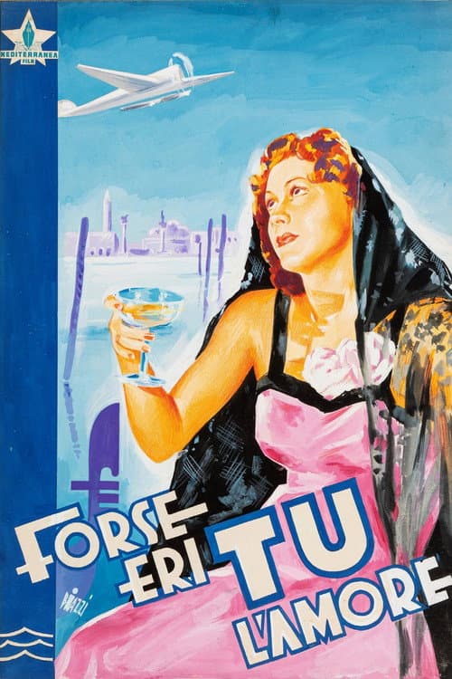 Forse eri tu l'amore poster