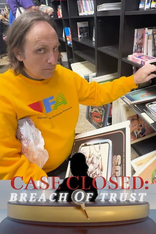 Case Closed: Breach of Trust poster