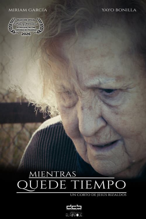 Mientras quede tiempo poster