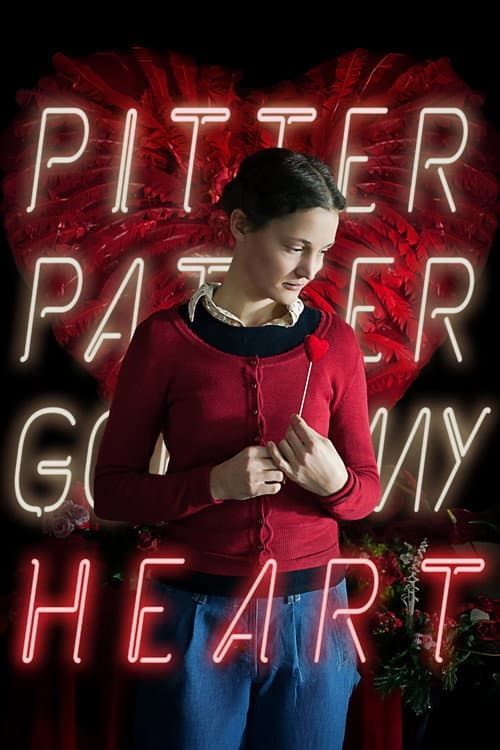 Pitter Patter Goes My Heart poster