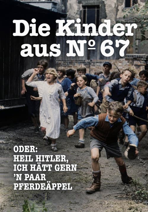 Die Kinder aus Nr. 67 poster