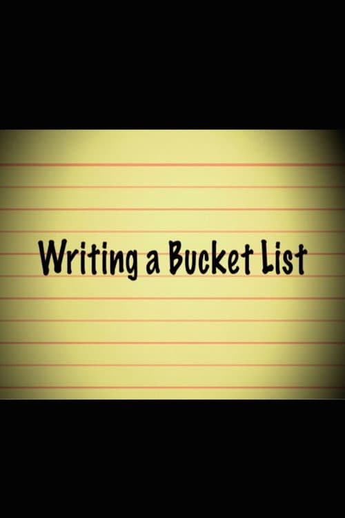 Writing a Bucket List poster