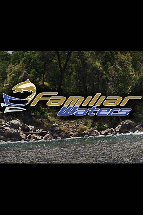 Familiar Waters poster