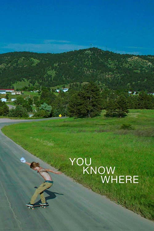 You Know Where poster