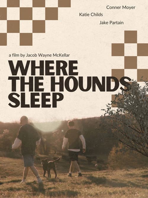 Where The Hounds Sleep poster