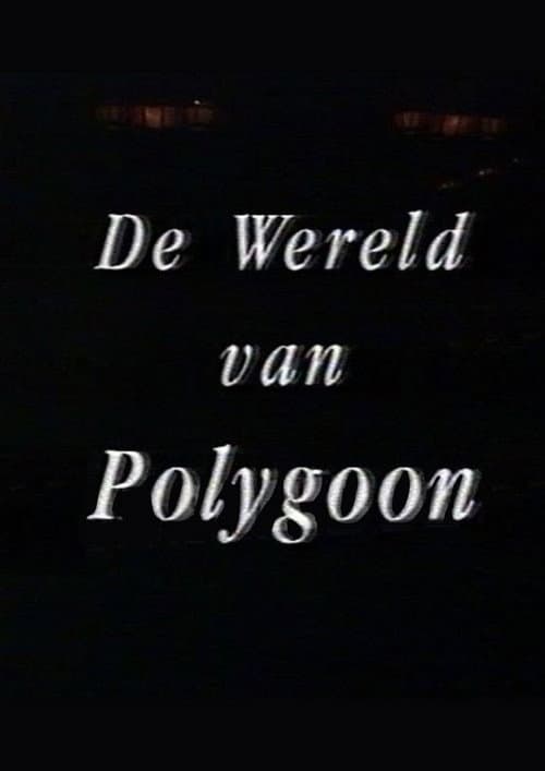 The World of Polygoon poster