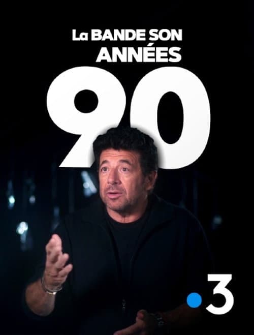 La bande son des années 90 poster