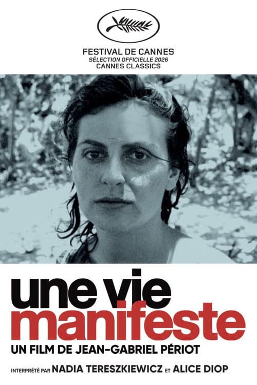 A Life, A Manifesto poster