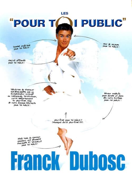 Franck Dubosc - Les Pour Toi Public poster