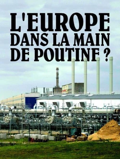 Europe in Putin's Hands? poster