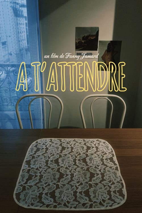 À t'attendre poster