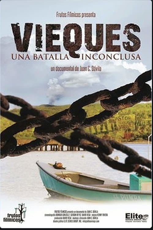 Vieques: una batalla inconclusa poster