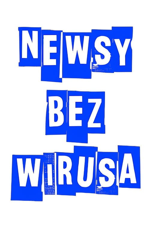 Newsy bez wirusa poster