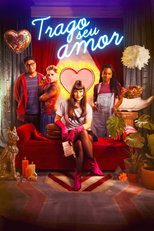 Trago Seu Amor poster