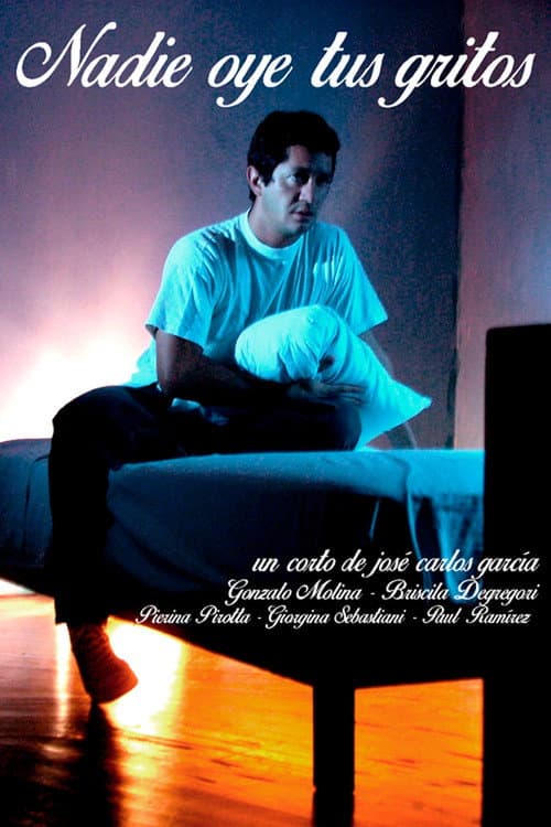 Nadie oye tus gritos poster