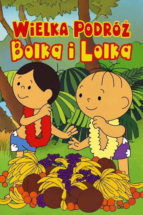 Around the World with Bolek and Lolek poster